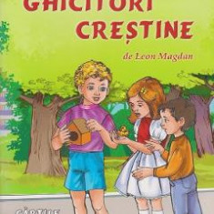 Cele mai frumoase ghicitori crestine Vol.1 - Leon Magdan