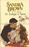 22 Indigo Place - Sandra Brown