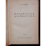 MATEMATICA DISTRACTIVA - B.A. KORDEMSKI