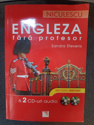 Sandra Stevens: Engleza fără profesor &amp;amp; 2 CD-uri audio (metoda instant) foto