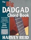 The Big Dadgad Chord Book: An In-Depth Exploration of Dadgad Guitar Tuning