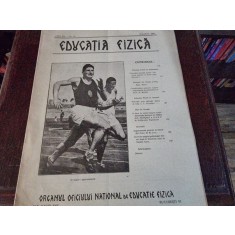 Revista Educatia Fizica anul IX numarul 10 - octombrie 1931