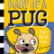 Pug&#039;s Road Trip: A Branches Book (Diary of a Pug #7)