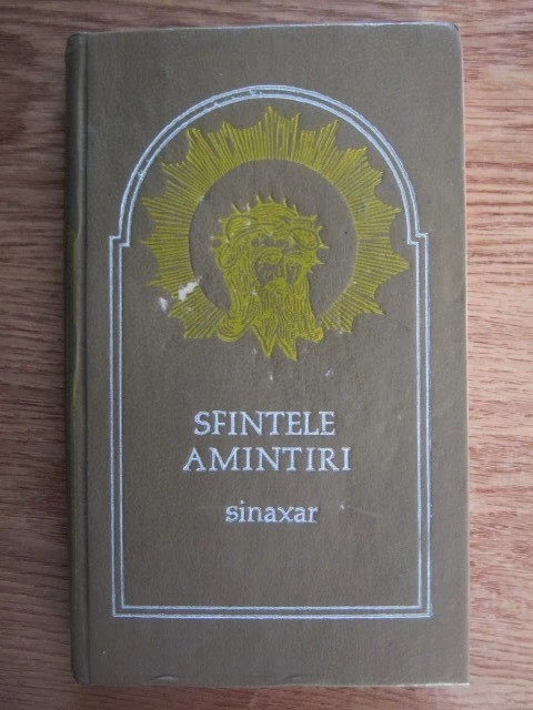 Sfintele amintiri. Sinaxar
