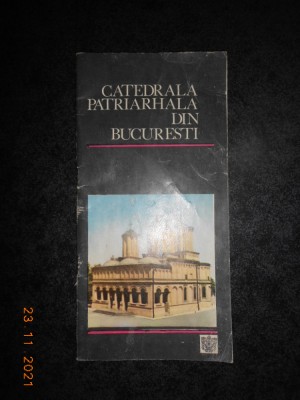 CATEDRALA PATRIARHALA DIN BUCURESTI (1991) foto