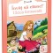 Ulcica Fermecata, - Editura Gama