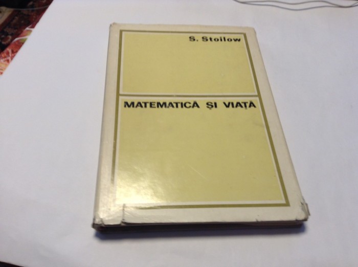 MATEMATICA SI VIATA SIMION STOILOW RF16/3