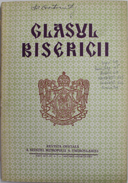 GLASUL BISERICII , REVISTA OFICIALA A SFINTEI MITROPOLII A UNGROVLAHIEI , ANUL XLII , NR. 1-3 , IANUARIE - MARTIE , 1983