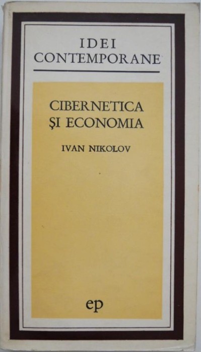 Cibernetica si economia - Ivan Nikolov