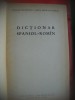 HOPCT DICTIONAR SPANIOL-ROMAN-N FILOPOVICI-CARTE LEGATA 1964 -1010 PAGINI