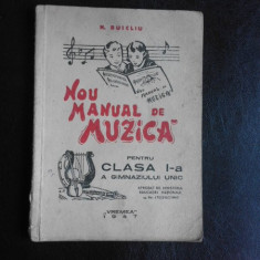 Nou manual de muzica pentru clasa I-a a gimnaziului unic - N. Buicliu
