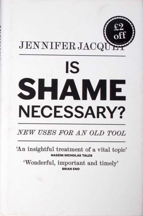 IS SHAME NECESSARY?-JENNIFER JACQUET-275001