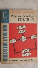 Horia Georgescu, Octavia Basca - Programe in limbajul FORTRAN, 1975 (vezi detalii pentru livrare in tara)