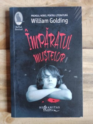 William Golding - Imparatul Mustelor foto