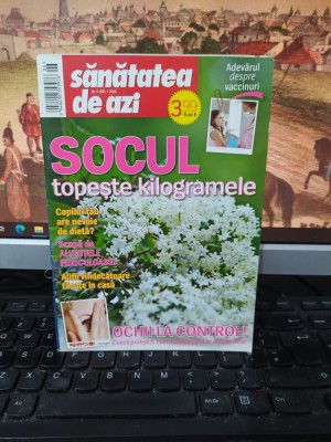 Sănătatea de azi, Mierea, Socul topește kilogramele, nr. 6 (88) 2015, 040 foto