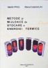 METODE SI MIJLOACE DE STOCARE A ENERGIEI TERMICE-VALENTIN PAVEL, MARIUS COSTEL BALAN-271515