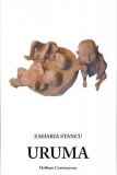 Uruma - Paperback brosat - Zaharia Stancu - Hoffman, 2021