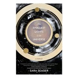 Carte Smallest Lights in the Universe de Sara Seager - Biografie, Astronomie, Cercetare Exoplanete, Dragoste