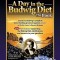 A Day in the Budwig Diet: The Book: Learn Dr. Budwig&#039;s Complete Home Healing Protocol Against Cancer, Arthritis, Heart Disease &amp; More