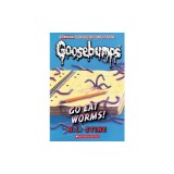 Go Eat Worms! (Classic Goosebumps #38)