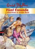 F&uuml;nf Freunde - 3 Abenteuer in einem Band