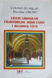 CINSTE URMASILOR FAURITORILO MARII UNIRI 1 DECEMBRIE 1918-NICOLAE GROSU-238808