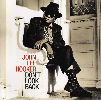 John Lee Hooker Dont Look Back remastered (cd) foto