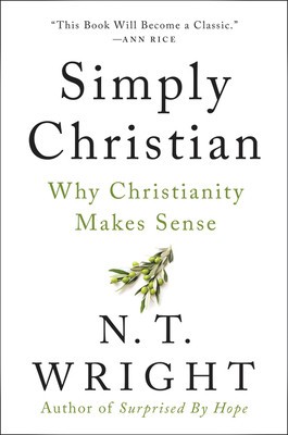 Simply Christian: Why Christianity Makes Sense foto