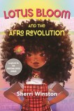 Lotus Bloom and the Afro Revolution