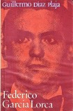 Titlu: Federico Garcia Lorca Guilermo Diaz Plaja 1971