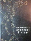 AVENTURI LIRICE de GEO DUMITRESCU , 1963