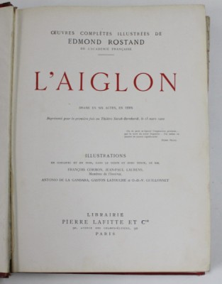 L &amp;#039;AIGLON - DRAME EN SIX ACTES , EN VERS par EDMOND ROSTAND , illustrations en couleurs par FRANCOIS CORMON et JEAN - PAUL LAURENS , 1910 foto