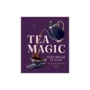Tea Magic: Cozy Spells in a Cup