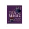 Tea Magic: Cozy Spells in a Cup