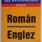 DICTIONAR ROMAN - ENGLEZ de NICOLETA GLAVAN , 2007