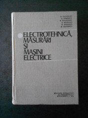 B. RADOVICI - ELECTROTEHNICA, MASURARI SI MASINI ELECTRICE foto
