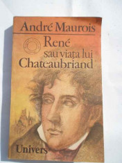 Rene Sau Viata Lui Chateaubriand - Andre Maurois ,269955 foto