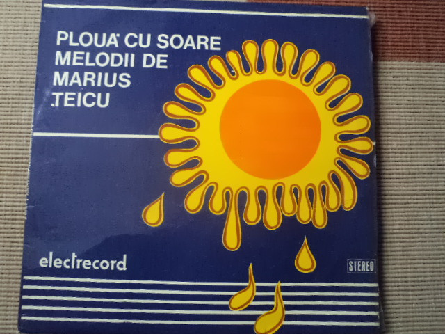 melodii de marius teicu ploua cu soare disc vinyl lp muzica usoara pop EDE 02012