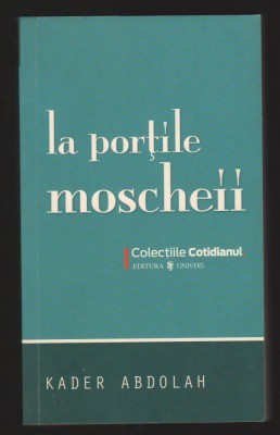 C10092 - LA PORTILE MOSCHEII - KADER ABDOLAH foto