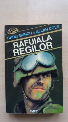 Chris Bunch, Allan Cole &amp;ndash; Rafuiala Regilor (Editura Nemira, 1995)(Comando) foto