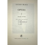 Lucian Blaga - Opere 1 - Poezii antume (Editia: 1982)