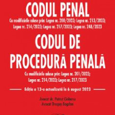 Codul penal. Codul de procedura penala Act. 6 august 2023