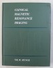 CLINICAL MAGNETIC RESONANCE IMAGING by VAL M. RUNGE , 1990