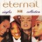 Eternal - Singles Collection, CD