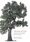 The Story of Trees | Kevin Hobbs, David West, Laurence King Publishing