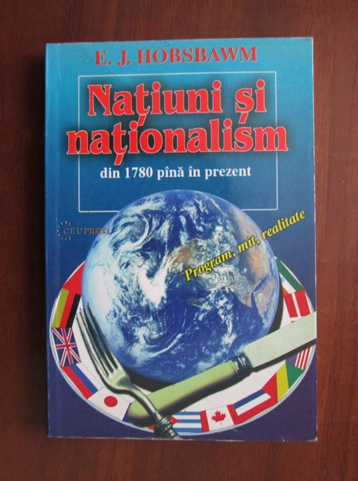 Natiuni si nationalism Din 1780 pana in prezent Hobsbawm