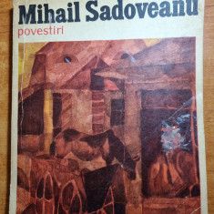 carte pentru copii - mihail sadoveanu - povestiri - din anul 1972