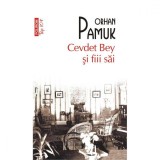 Cevdet Bey si fiii sai - Orhan Pamuk, Polirom, Fictiune, Romana, Coperta Brosata - Roman