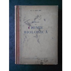 SIMION OERIU - MANUAL DE CHIMIE BIOLOGICA volumul 2 (1956)