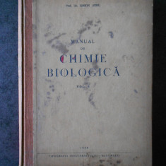 SIMION OERIU - MANUAL DE CHIMIE BIOLOGICA volumul 2 (1956)